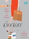 The Knockoff by Lucy Sykes