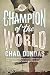Champion of the World