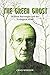The Green Ghost: William Bu...