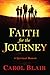 Faith for the Journey: A Spiritual Memoir