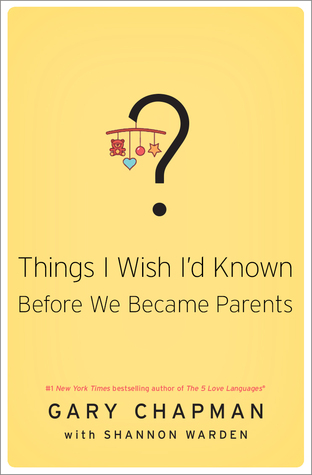 Things I Wish I'd Known Before We Became Parents (Paperback)