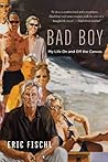 Bad Boy: My Life On and Off the Canvas