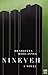 Nineveh by Henrietta Rose-Innes Nineveh by Henrietta Rose-Innes