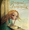 Princess Lemonella by Saarein te Brake
