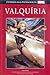 Valquíria (Os Heróis Mais Poderosos da Marvel, #21)