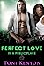 Perfect Love in a Public Place (Private Love, #3)