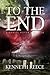 To The End: A Daniel Silver Thriller