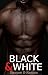 Black & White (8 Book Bundle - Gay Interracial)
