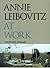 Annie Leibovitz at Work