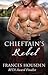 Chieftain's Rebel (Chieftain Series, #4)