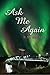 Ask Me Again: A Second Chance Romance: The Courting of Charlotte Cooper
