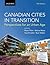 Canadian Cities in Transition: Perspectives for an Urban Age