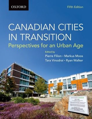 Canadian Cities in Transition: Perspectives for an Urban Age (Paperback)