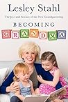 Becoming Grandma:...