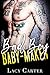 Bad Boy Baby-Maker by Lacy Carter