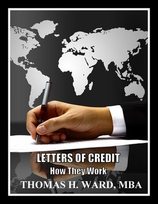 Letters of Credit: How They Work (Kindle Edition)