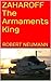 ZAHAROFF The Armaments King: New Edition