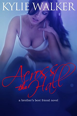Across the Hall (Kindle Edition)