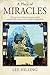 A Place of Miracles: The Story of a Children's Hospital in Kabul and the People Whose Lives Have Been Changed by It