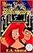 Marry Your Billionaire by C.J. Anaya Marry Your Billionaire by C.J. Anaya