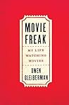 Movie Freak: My L...