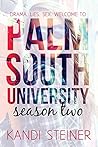 Palm South University: Season 2 Episode 1 (Palm South University #2.2)