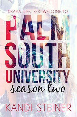 Palm South University: Season 2 Episode 1 (Palm South University #2.2)