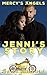 Mercy's Angels: Jenni Book 3