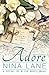 Adore (Spiral of Bliss, #4)