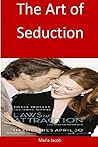 The Art of Seduct...