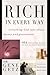 Rich in Every Way: Everything God says about money and posessions