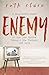 Enemy: A Daughter’s Story o...