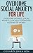 Social Anxiety by Gerard Johnson