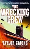 The Wrecking Crew: A Novel