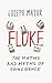Fluke by Joseph Mazur Fluke by Joseph Mazur