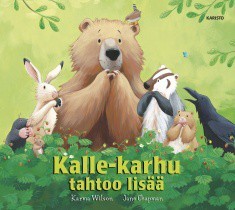 Kalle-Karhu Tahtoo Lisää
