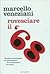 Rovesciare il '68 by Marcello Veneziani