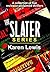 The Slater Series