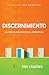 Discernimiento by Tim Challies Discernimiento by Tim Challies