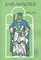 Karlamagnús Saga: The Saga of Charlemagne and his Heroes (Paperback)