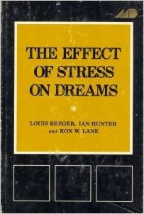 The Effect of Stress on Dreams (Psychological Issues, V. 7, No. 3. Monograph 27)