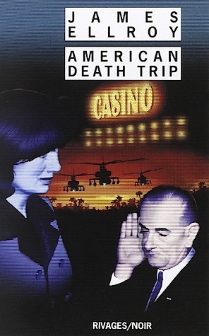 American Death Trip (Underworld USA #2)