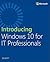 Introducing Windows 10 for It Professionals