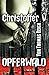 Christoffer V: Opferwald (S...