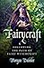 Fairycraft: Following The Path Of Fairy Witchcraft