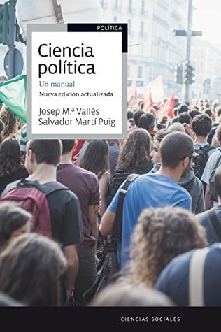 Ciencia política: Un manual (Ariel Ciencias Sociales) (Spanish Edition)