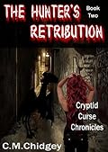 The Hunter's Retribution