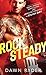 Rock Steady (Rock Band, #2)