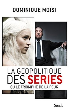La géopolitique des séries (Kindle Edition)