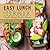Easy Lunch Cookbook: 50 Simple and Delicious Lunch Recipes (Lunch Recipes, Lunch Cookbook, Panini Recipes, Panini Cookbook Book 1)